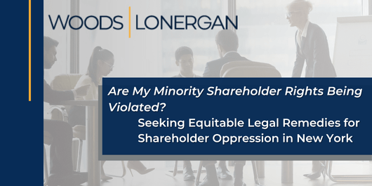 minority shareholder rights being violated shareholder oppression ny