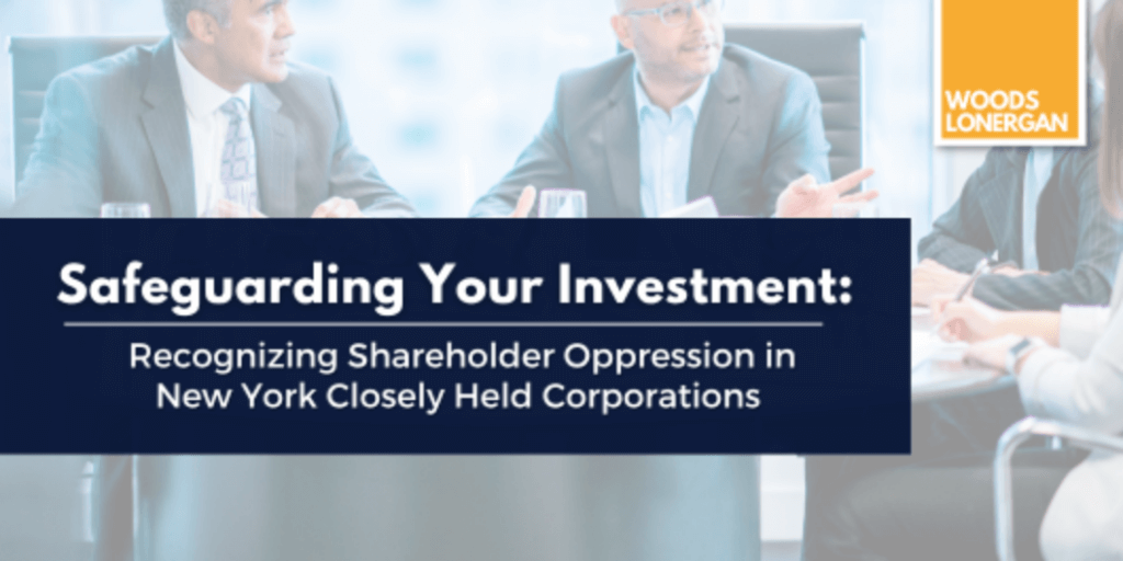 shareholder oppression in ny closely held corporations