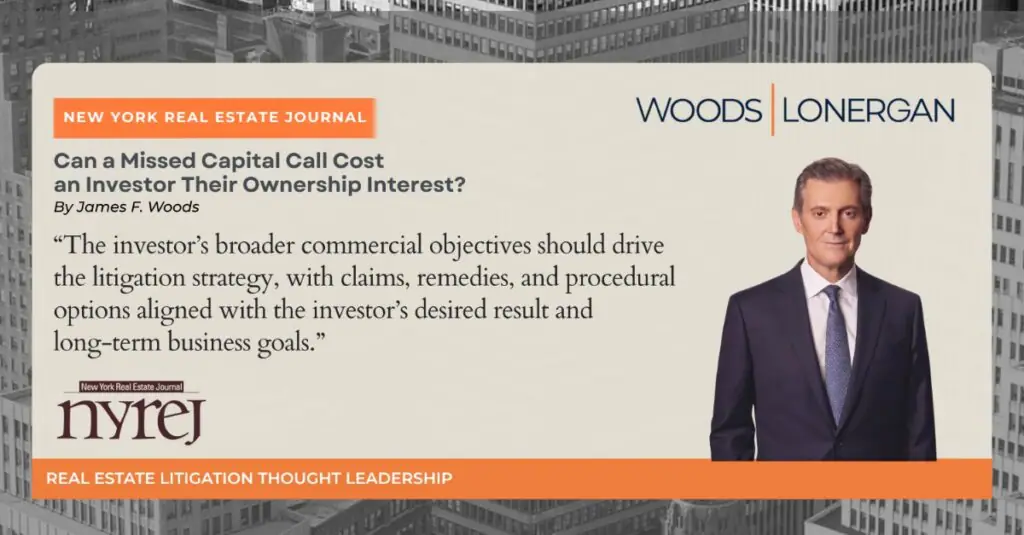 James F. Woods article on capital call disputes and real estate investor ownership rights